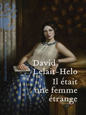 cover image of Il était une femme étrange